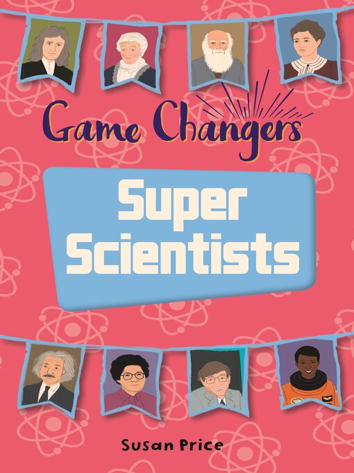 Susan Price创作的Super Scientists作品的详细信息 - 可供借阅